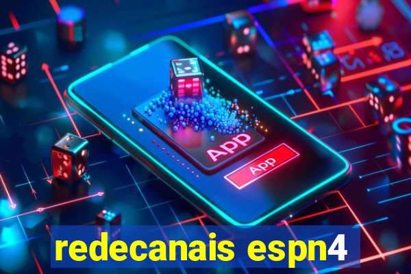 redecanais espn4