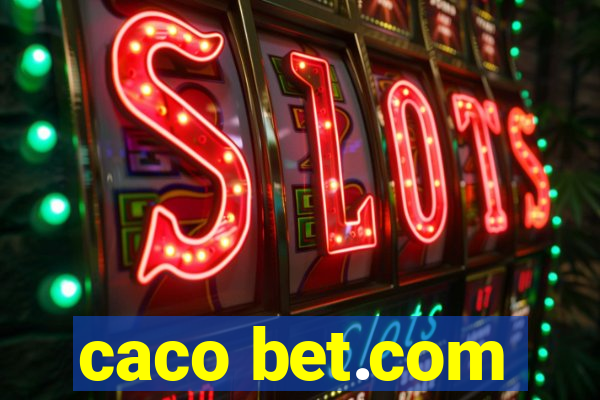 caco bet.com