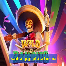 sadia pg plataforma de jogos