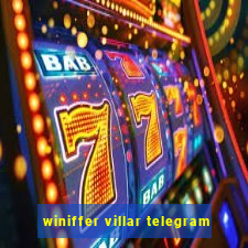 winiffer villar telegram