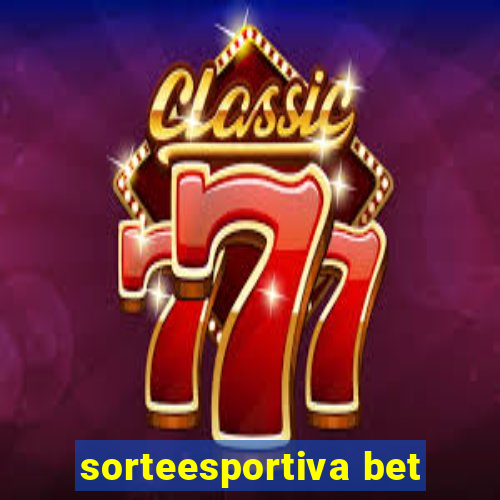 sorteesportiva bet