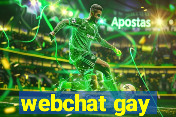 webchat gay