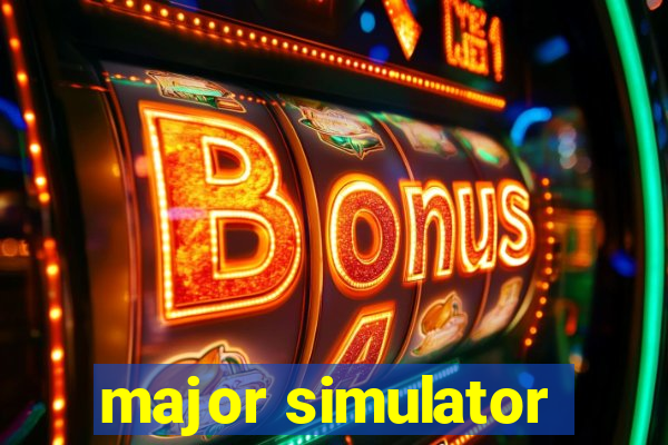 major simulator