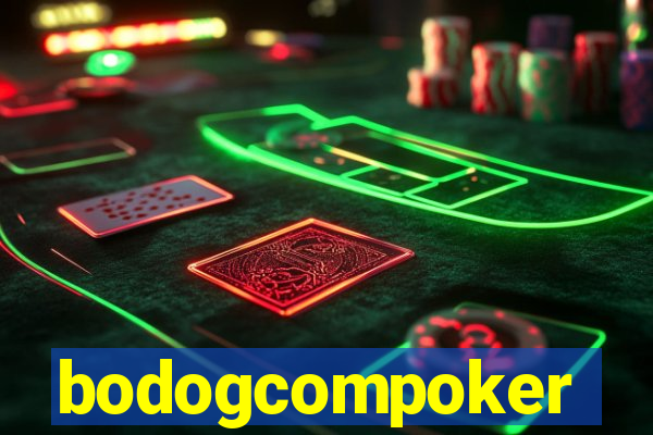 bodogcompoker