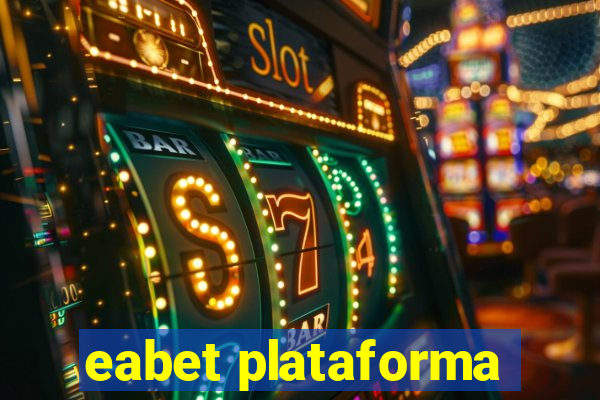 eabet plataforma