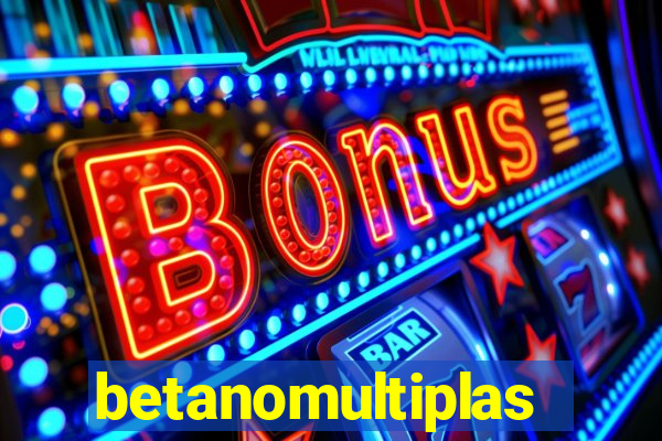 betanomultiplas