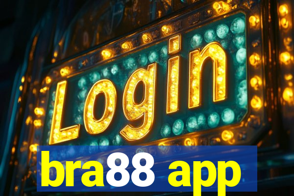 bra88 app