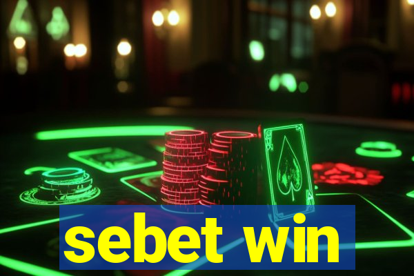 sebet win