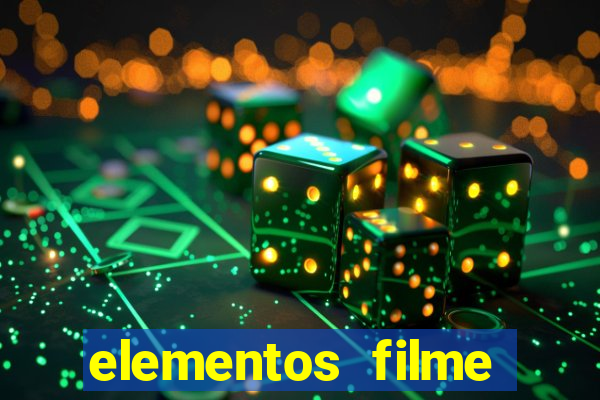 elementos filme completo dublado