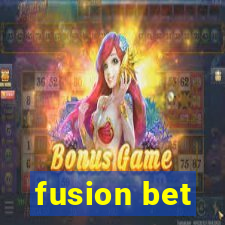 fusion bet