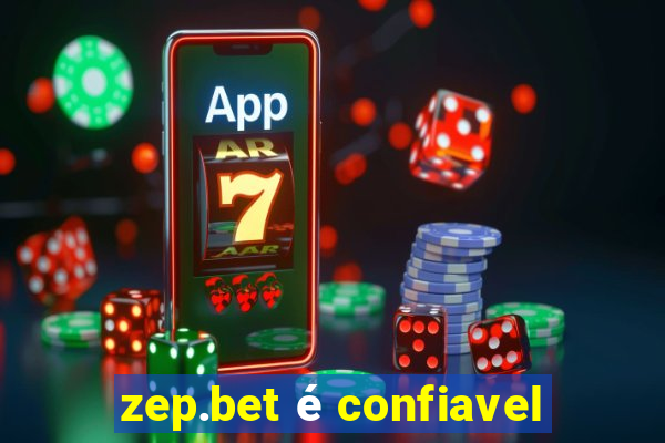 zep.bet é confiavel