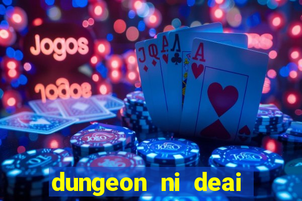 dungeon ni deai segunda temporada dublado