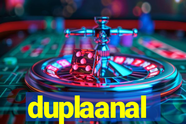 duplaanal