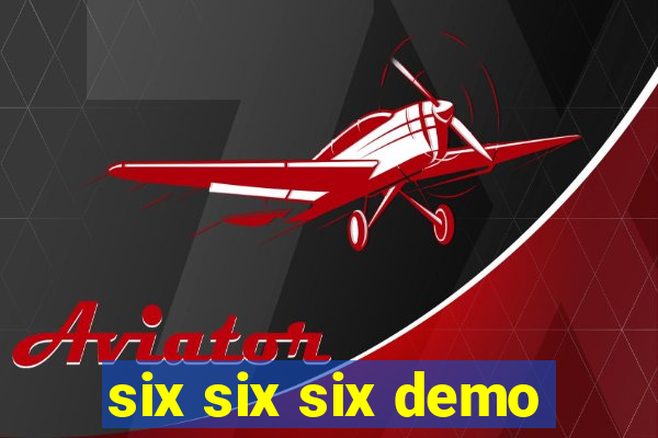 six six six demo