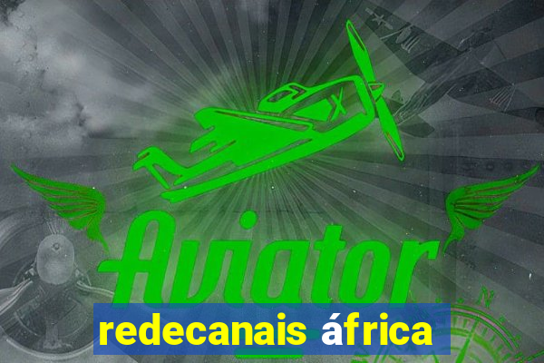 redecanais áfrica