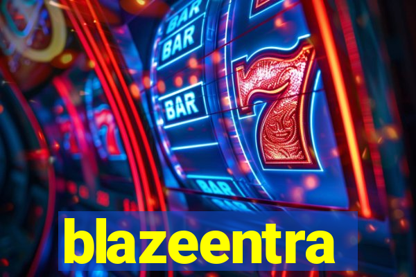 blazeentra