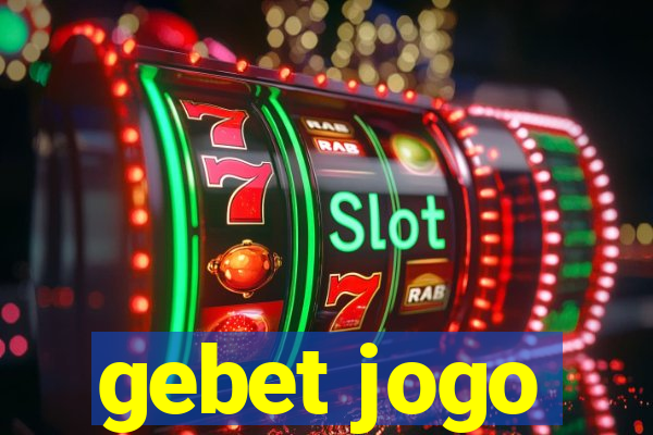 gebet jogo