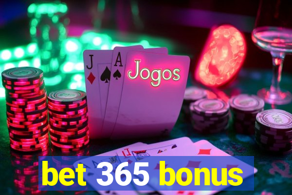 bet 365 bonus