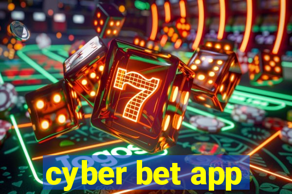 cyber bet app