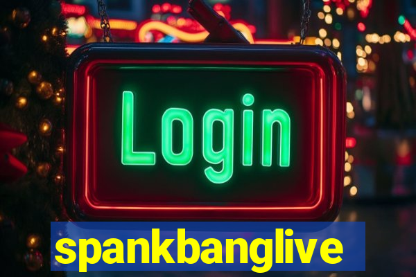 spankbanglive