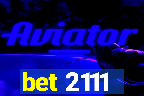 bet 2111