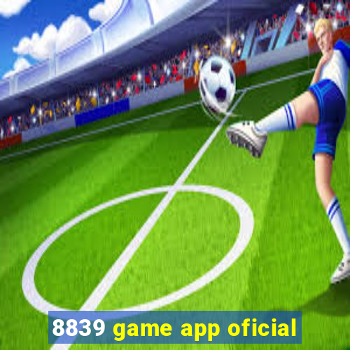 8839 game app oficial