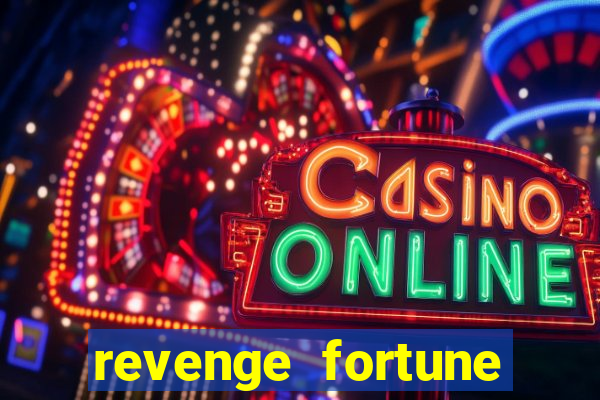 revenge fortune tiger 2