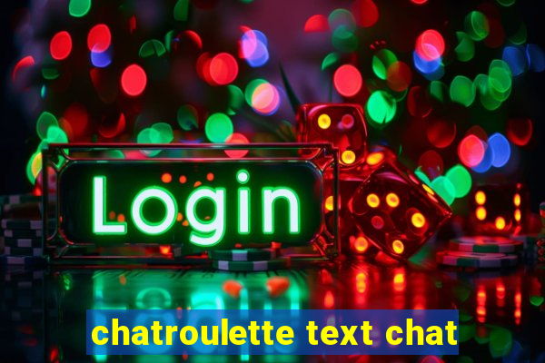 chatroulette text chat