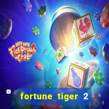 fortune tiger 2 demo grátis