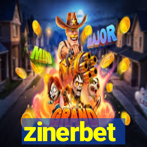 zinerbet