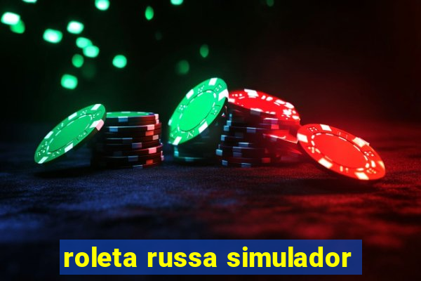 roleta russa simulador