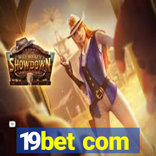 19bet com