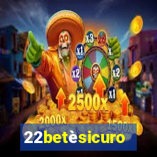 22betèsicuro