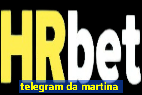 telegram da martina