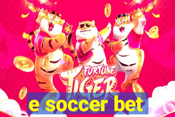 e soccer bet