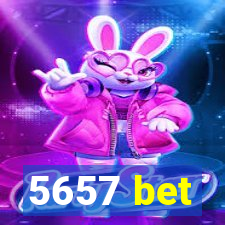 5657 bet