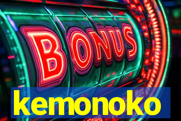 kemonoko