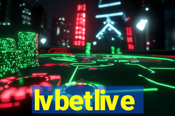 lvbetlive