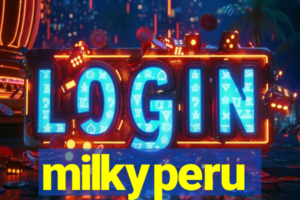 milkyperu