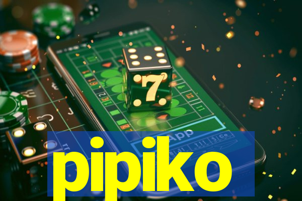 pipiko