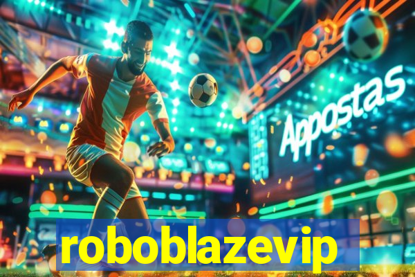 roboblazevip