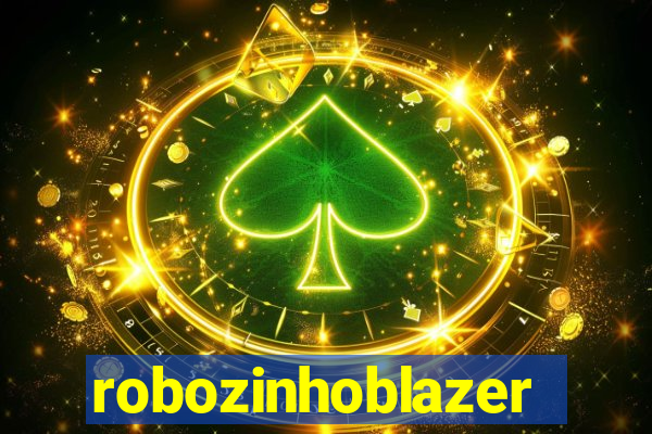 robozinhoblazer