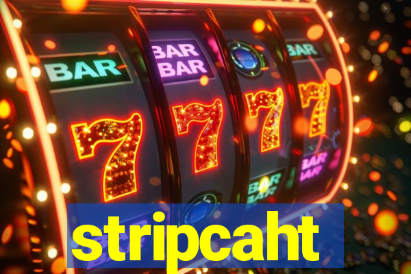 stripcaht