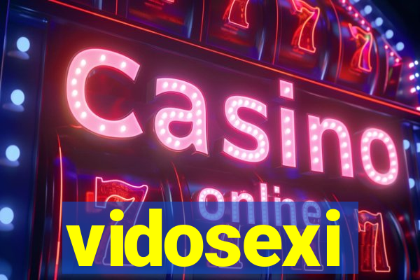 vidosexi