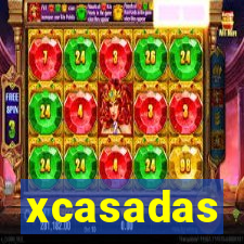 xcasadas