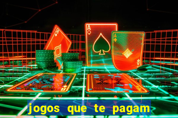 jogos que te pagam para jogar