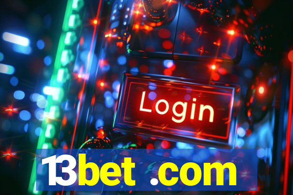 13bet .com