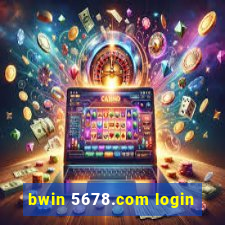 bwin 5678.com login