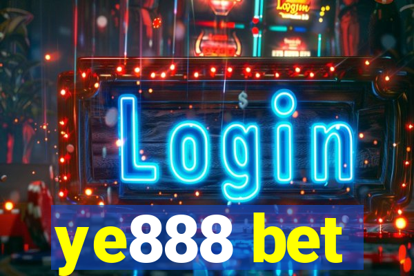 ye888 bet