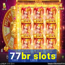 77br slots